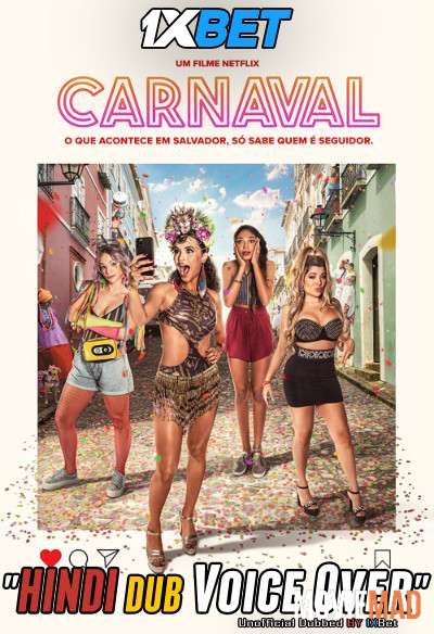 Carnaval 2021 WEBRip Hindi Unofficial Dubbed 720p 480p [1XBET]